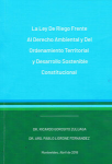 La ley de riego frente al derecho ambiental y del ordenamiento territorial y desarrollo sostenible constitucional vignette