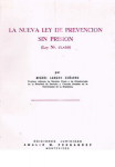 La nueva ley de prevención sin prisión vignette