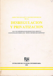 Aspectos legales y socioeconómicos de la desregulación y privatización vignette