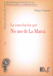 La cancelación por no uso de la marca vignette