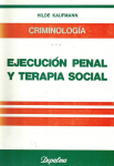Criminología: ejecución penal y terapia social vignette